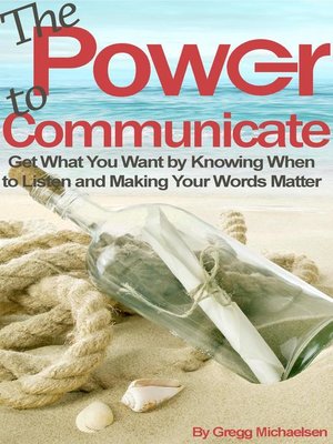 cover image of The Power to Communicate